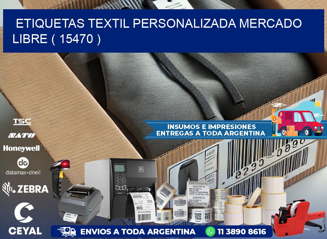 ETIQUETAS TEXTIL PERSONALIZADA MERCADO LIBRE ( 15470 )