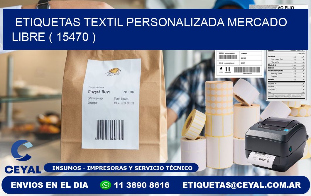 ETIQUETAS TEXTIL PERSONALIZADA MERCADO LIBRE ( 15470 )