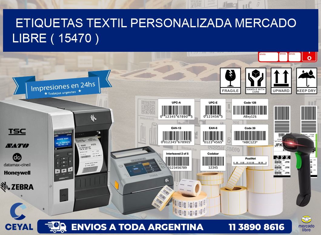 ETIQUETAS TEXTIL PERSONALIZADA MERCADO LIBRE ( 15470 )