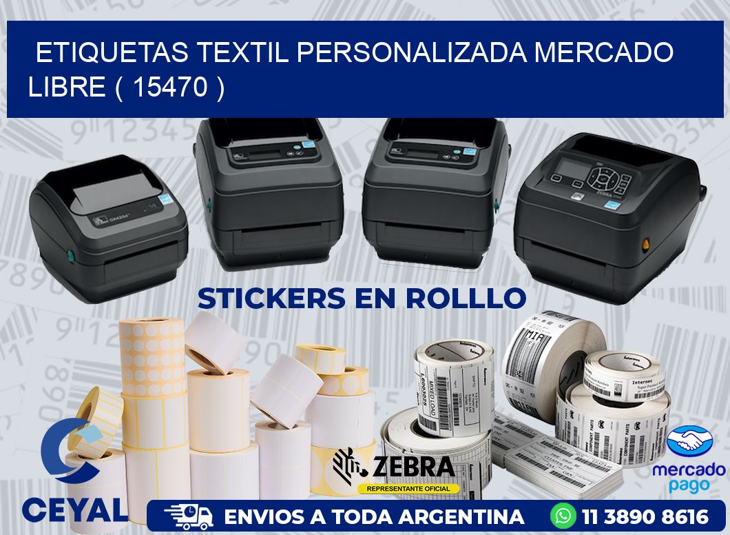 ETIQUETAS TEXTIL PERSONALIZADA MERCADO LIBRE ( 15470 )