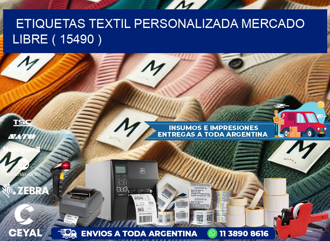 ETIQUETAS TEXTIL PERSONALIZADA MERCADO LIBRE ( 15490 )