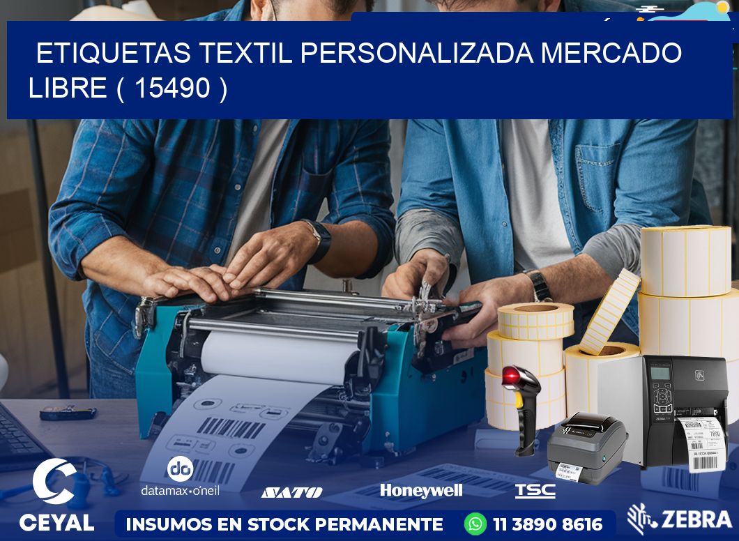 ETIQUETAS TEXTIL PERSONALIZADA MERCADO LIBRE ( 15490 )