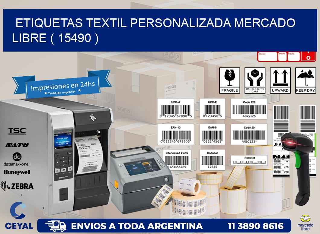 ETIQUETAS TEXTIL PERSONALIZADA MERCADO LIBRE ( 15490 )