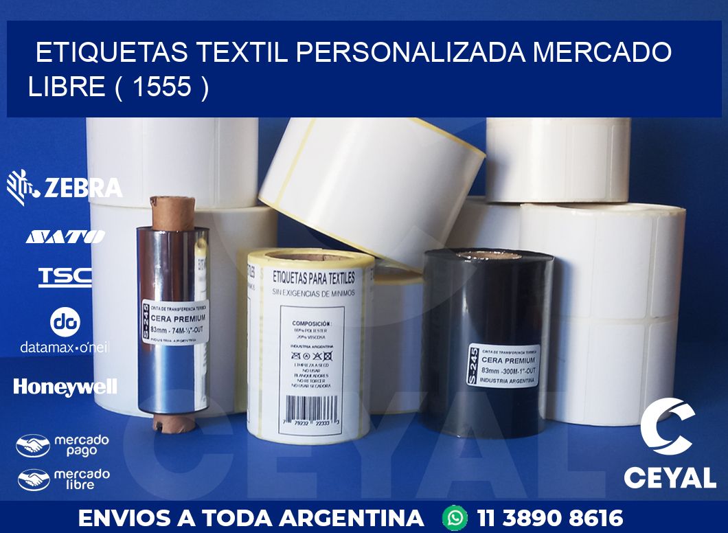 ETIQUETAS TEXTIL PERSONALIZADA MERCADO LIBRE ( 1555 )