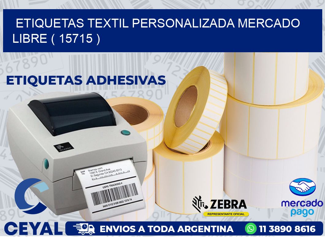 ETIQUETAS TEXTIL PERSONALIZADA MERCADO LIBRE ( 15715 )