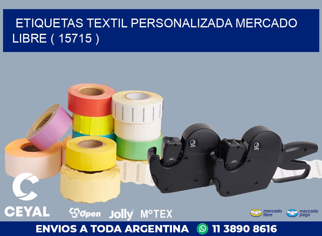 ETIQUETAS TEXTIL PERSONALIZADA MERCADO LIBRE ( 15715 )