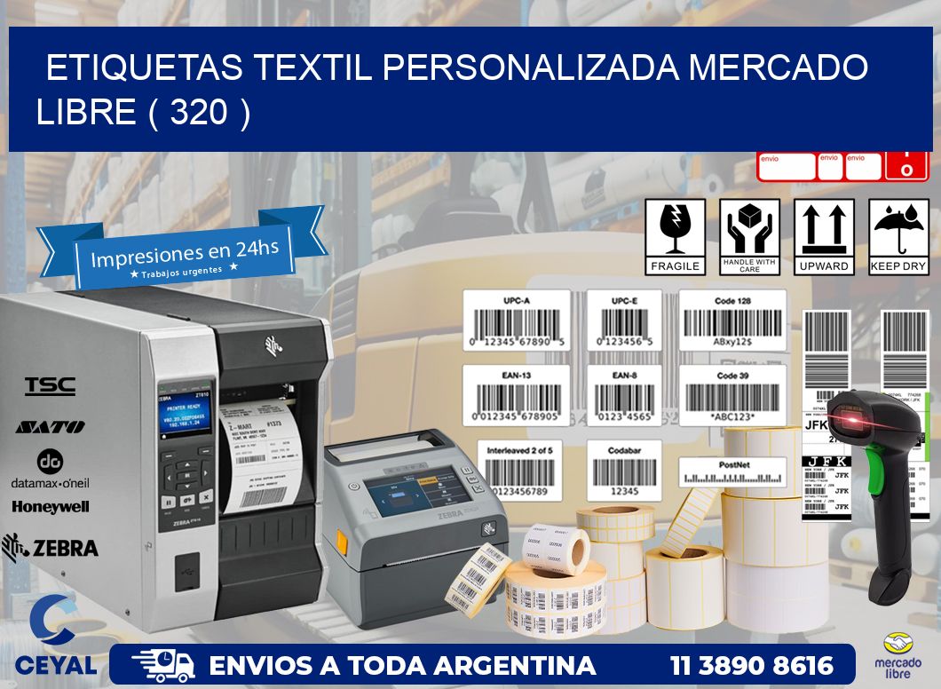 ETIQUETAS TEXTIL PERSONALIZADA MERCADO LIBRE ( 320 )