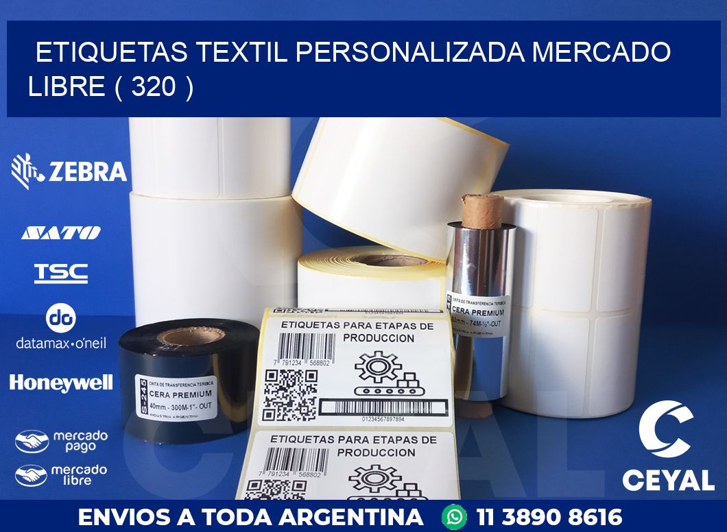 ETIQUETAS TEXTIL PERSONALIZADA MERCADO LIBRE ( 320 )