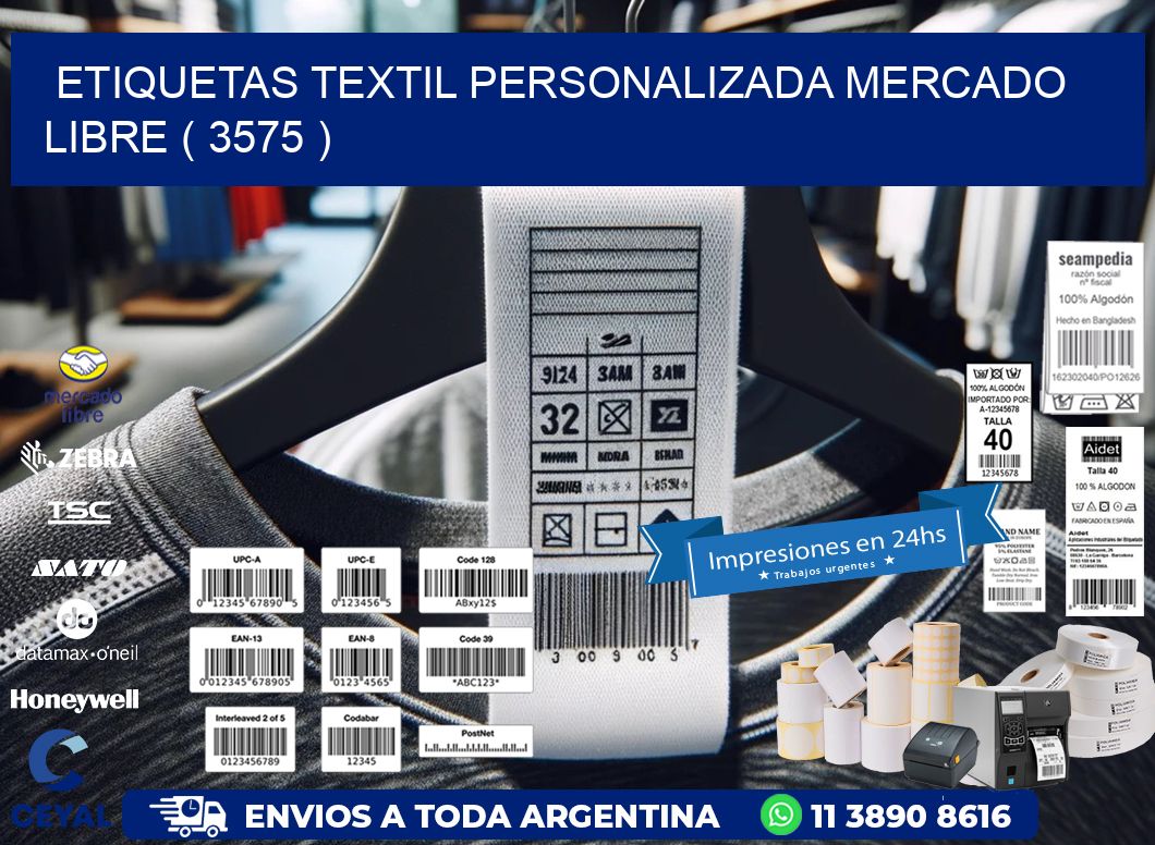 ETIQUETAS TEXTIL PERSONALIZADA MERCADO LIBRE ( 3575 )