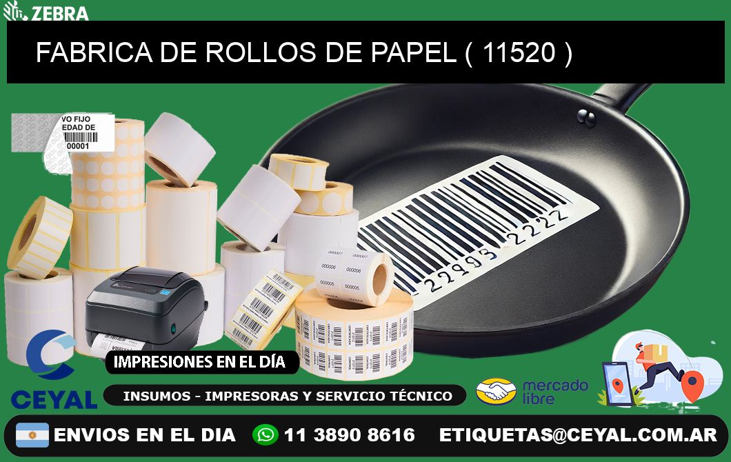 FABRICA DE ROLLOS DE PAPEL ( 11520 )