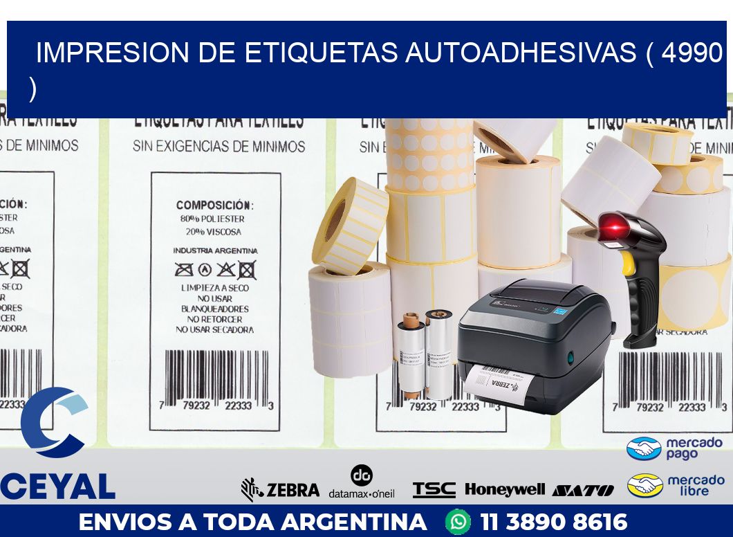 IMPRESION DE ETIQUETAS AUTOADHESIVAS ( 4990 )