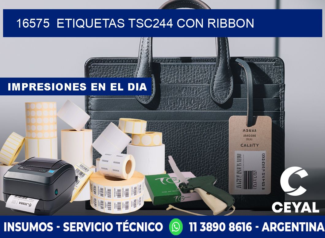 16575  ETIQUETAS TSC244 CON RIBBON