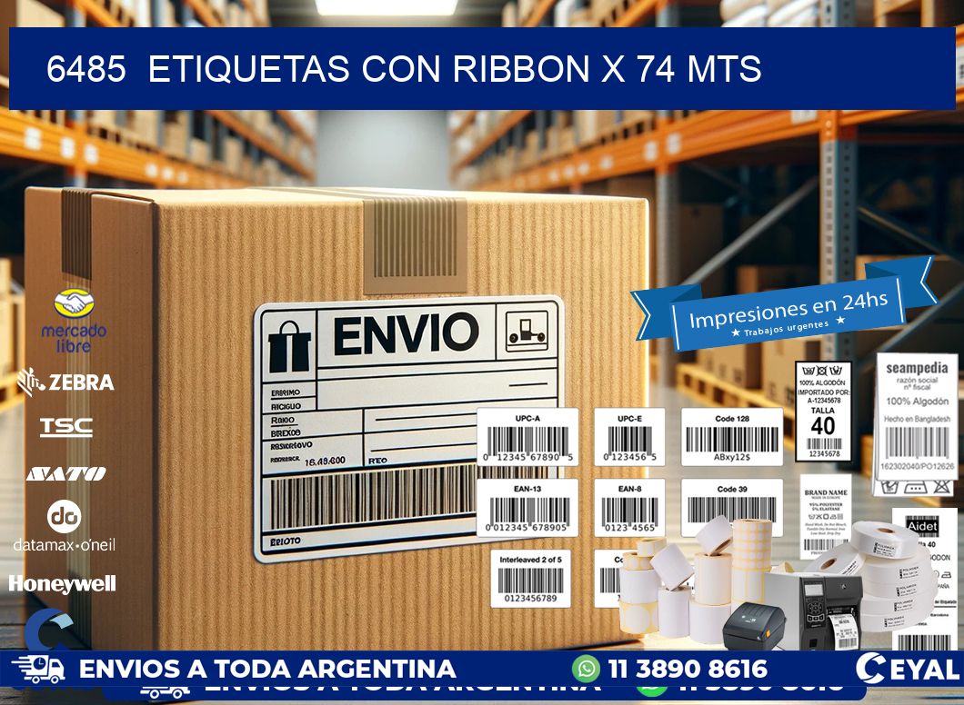 6485  ETIQUETAS CON RIBBON X 74 MTS