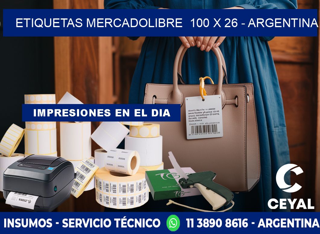 ETIQUETAS MERCADOLIBRE  100 x 26 - ARGENTINA