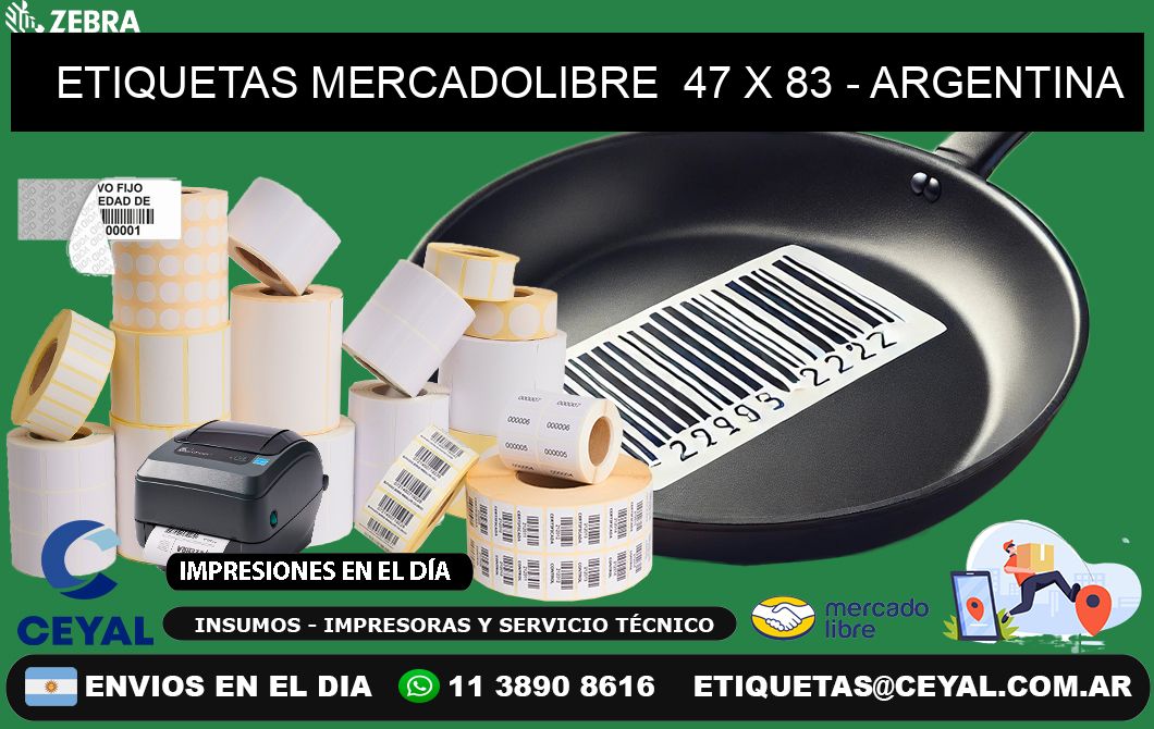 ETIQUETAS MERCADOLIBRE  47 x 83 - ARGENTINA