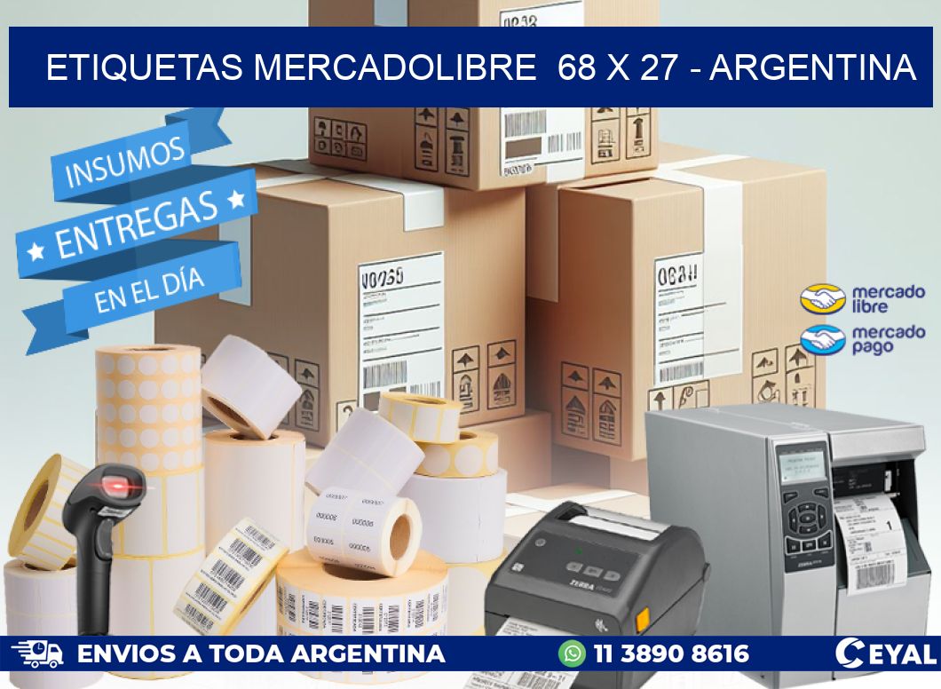 ETIQUETAS MERCADOLIBRE  68 x 27 - ARGENTINA