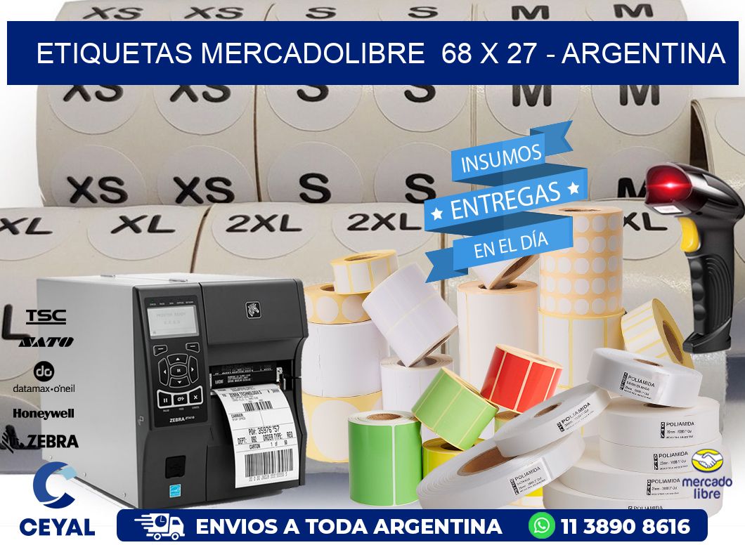 ETIQUETAS MERCADOLIBRE  68 x 27 - ARGENTINA