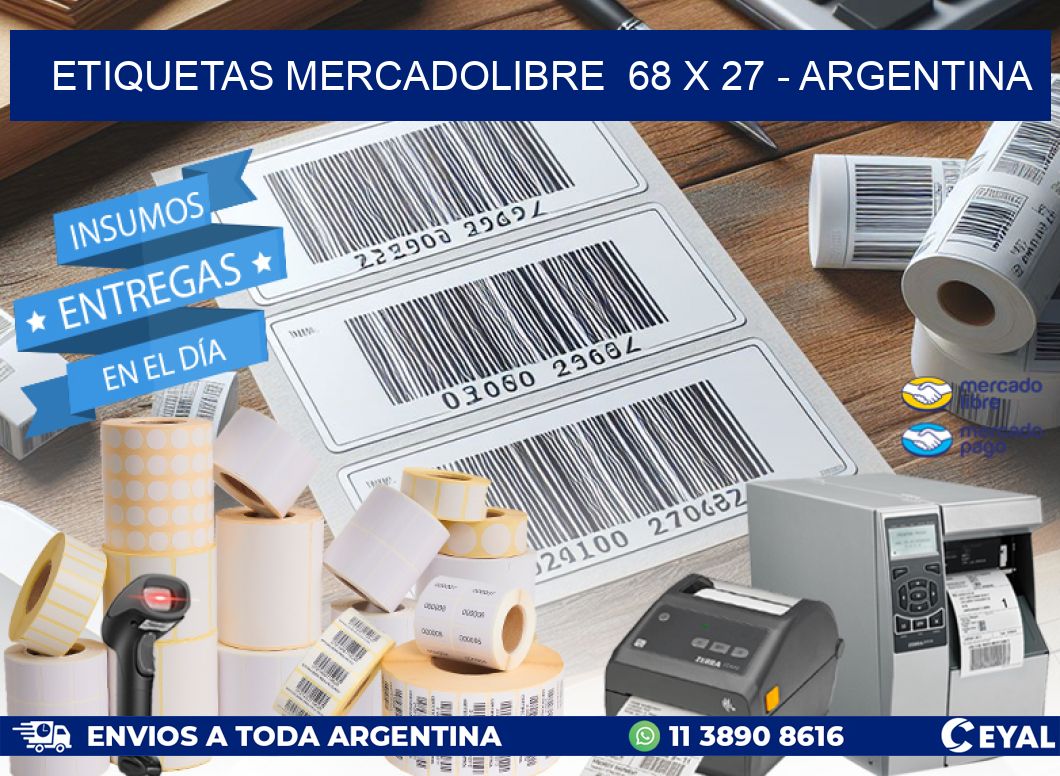 ETIQUETAS MERCADOLIBRE  68 x 27 - ARGENTINA