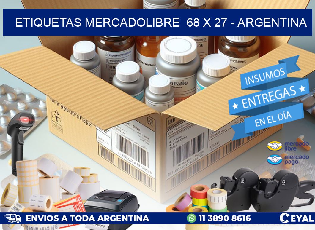 ETIQUETAS MERCADOLIBRE  68 x 27 - ARGENTINA