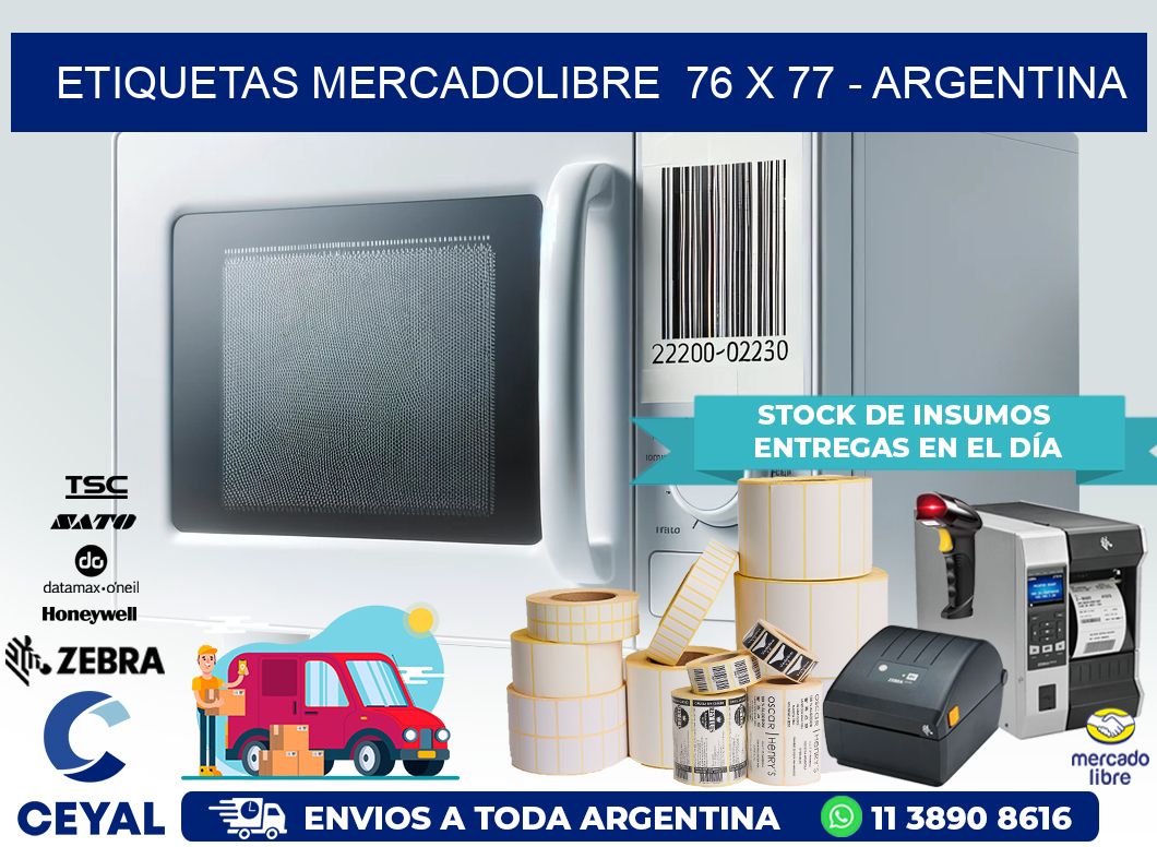 ETIQUETAS MERCADOLIBRE  76 x 77 – ARGENTINA