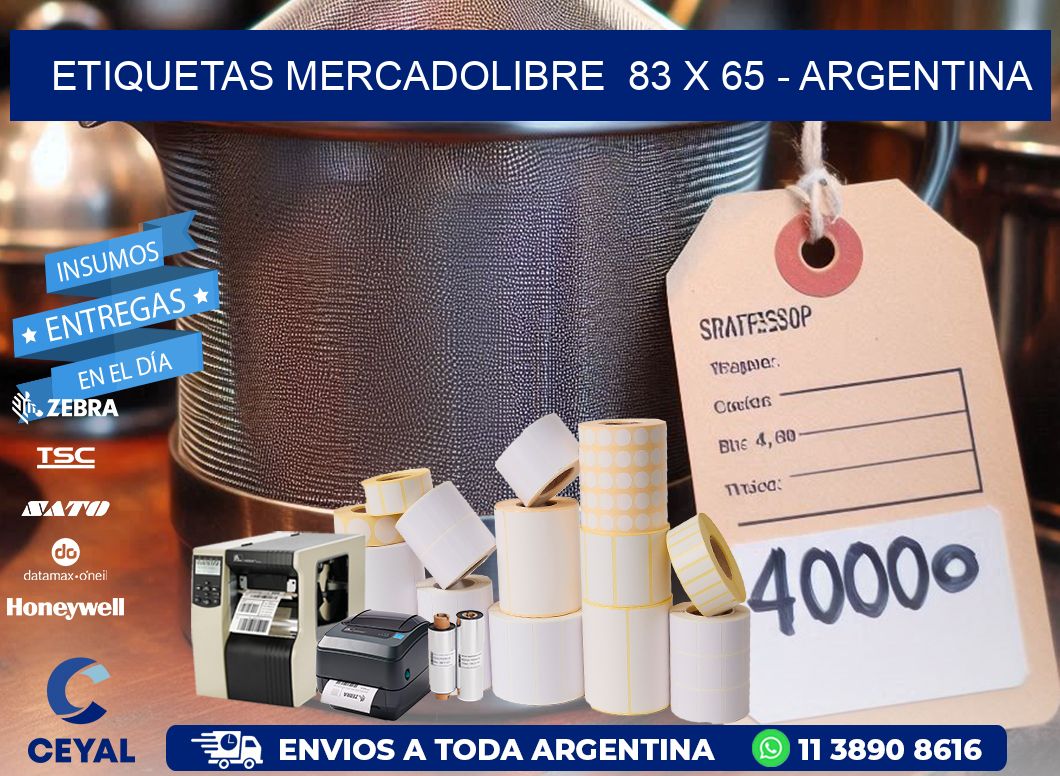 ETIQUETAS MERCADOLIBRE  83 x 65 - ARGENTINA