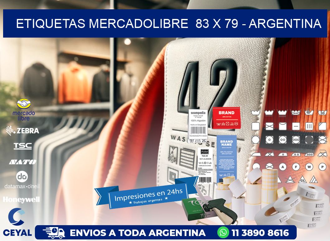 ETIQUETAS MERCADOLIBRE  83 x 79 - ARGENTINA