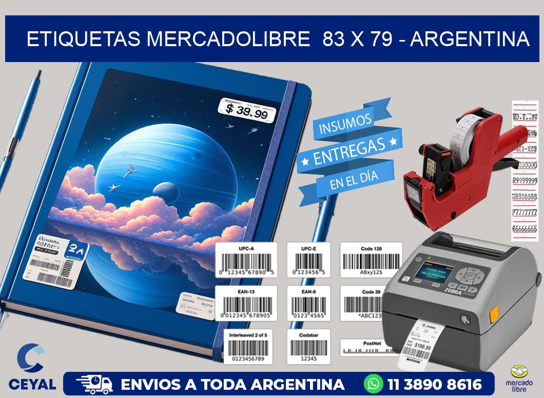 ETIQUETAS MERCADOLIBRE  83 x 79 - ARGENTINA