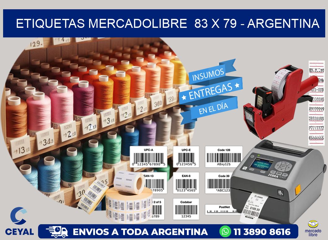 ETIQUETAS MERCADOLIBRE  83 x 79 - ARGENTINA