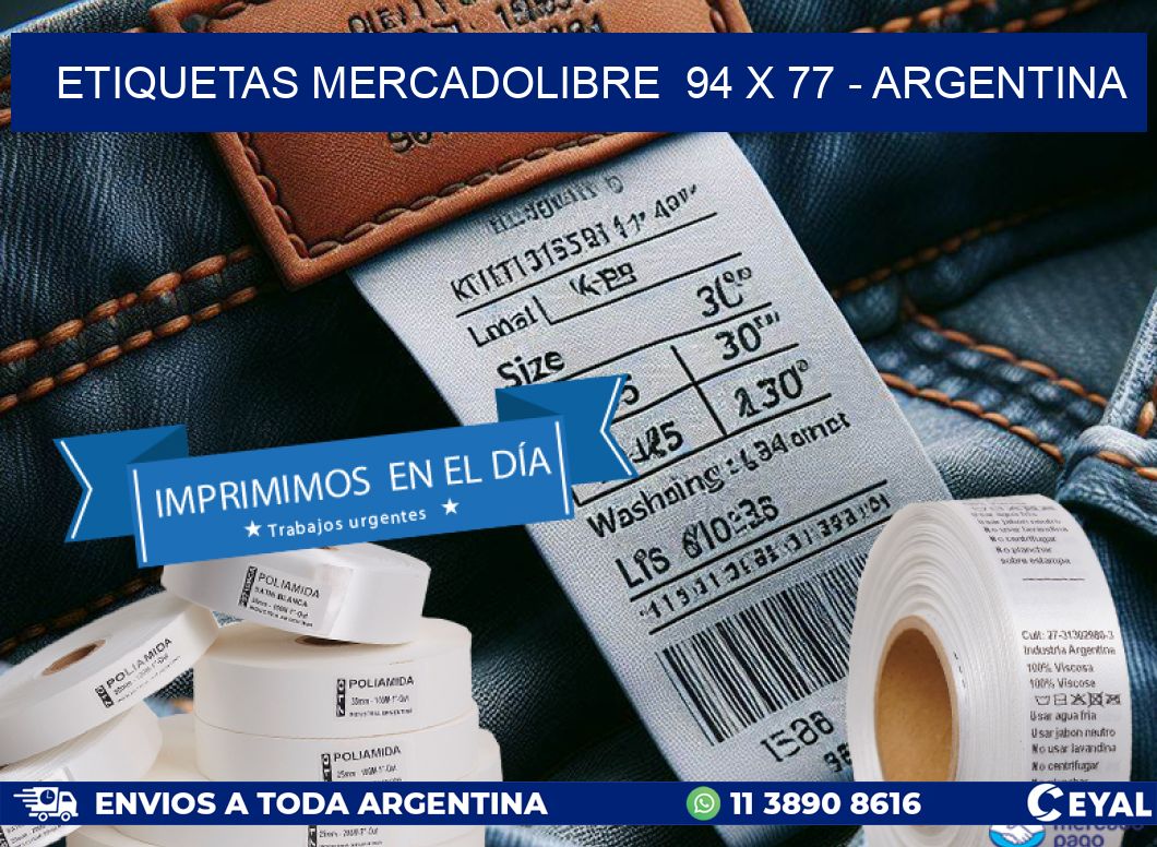 ETIQUETAS MERCADOLIBRE  94 x 77 - ARGENTINA