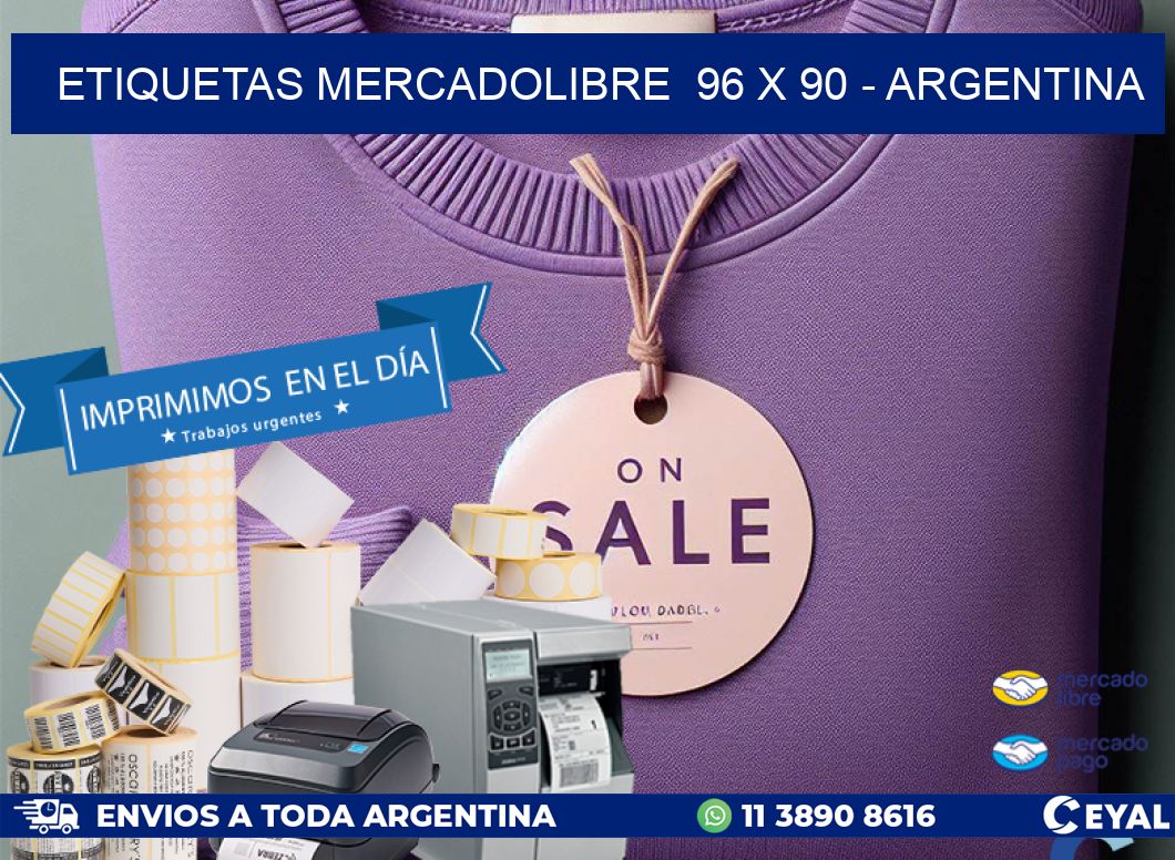 ETIQUETAS MERCADOLIBRE  96 x 90 - ARGENTINA