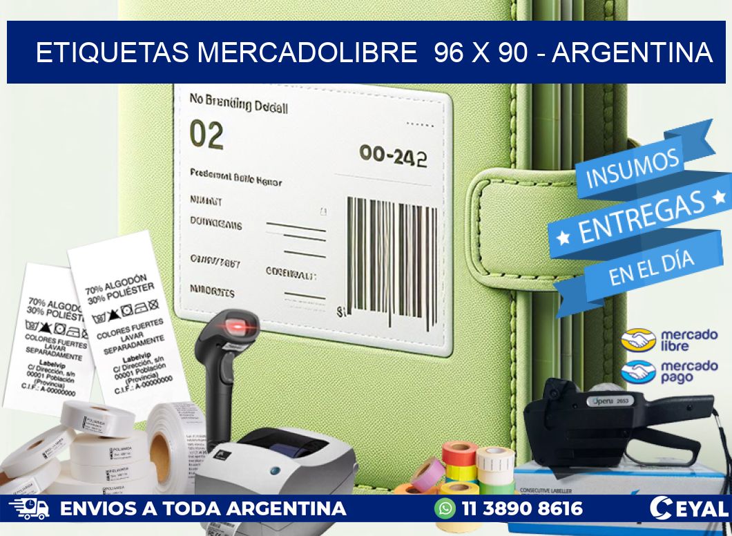 ETIQUETAS MERCADOLIBRE  96 x 90 – ARGENTINA