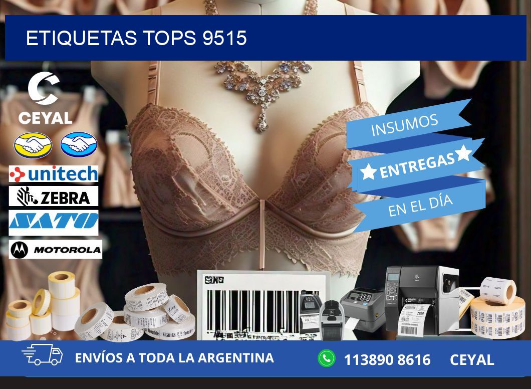 ETIQUETAS TOPS 9515