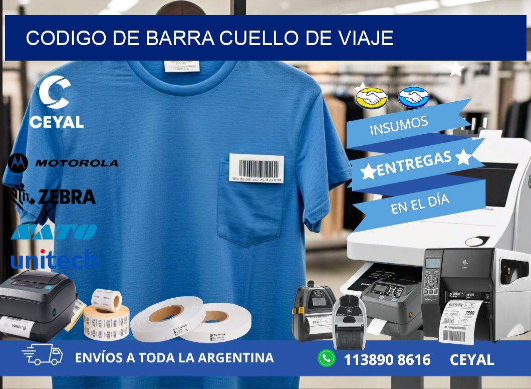 codigo de barra CUELLO DE VIAJE