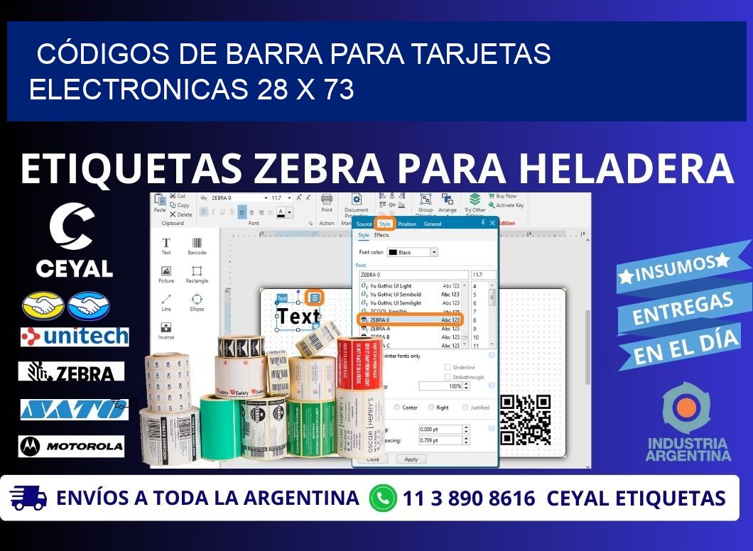 CÓDIGOS DE BARRA PARA TARJETAS ELECTRONICAS 28 x 73