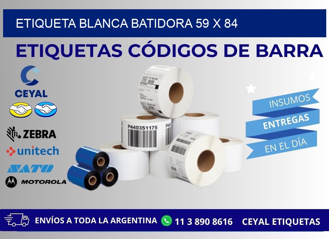 ETIQUETA BLANCA BATIDORA 59 x 84