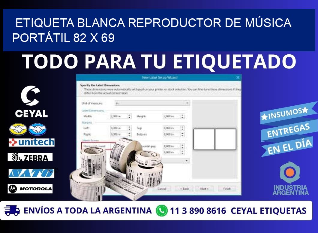 ETIQUETA BLANCA REPRODUCTOR DE MÚSICA PORTÁTIL 82 x 69