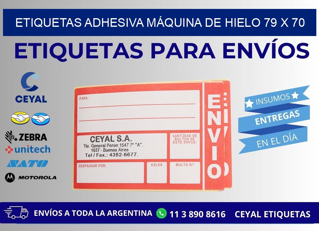 ETIQUETAS ADHESIVA MÁQUINA DE HIELO 79 x 70