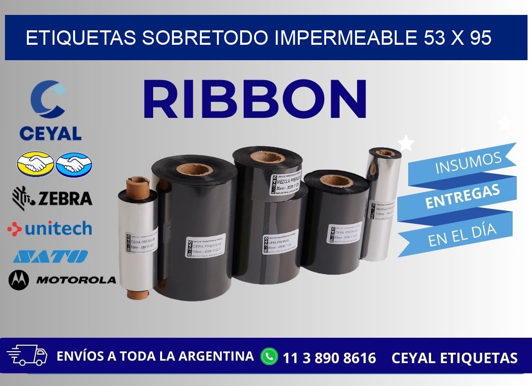 ETIQUETAS SOBRETODO IMPERMEABLE 53 x 95