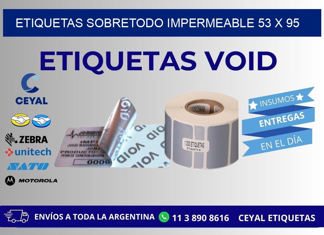 ETIQUETAS SOBRETODO IMPERMEABLE 53 x 95