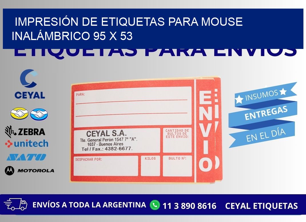 IMPRESIÓN DE ETIQUETAS PARA MOUSE INALÁMBRICO 95 x 53