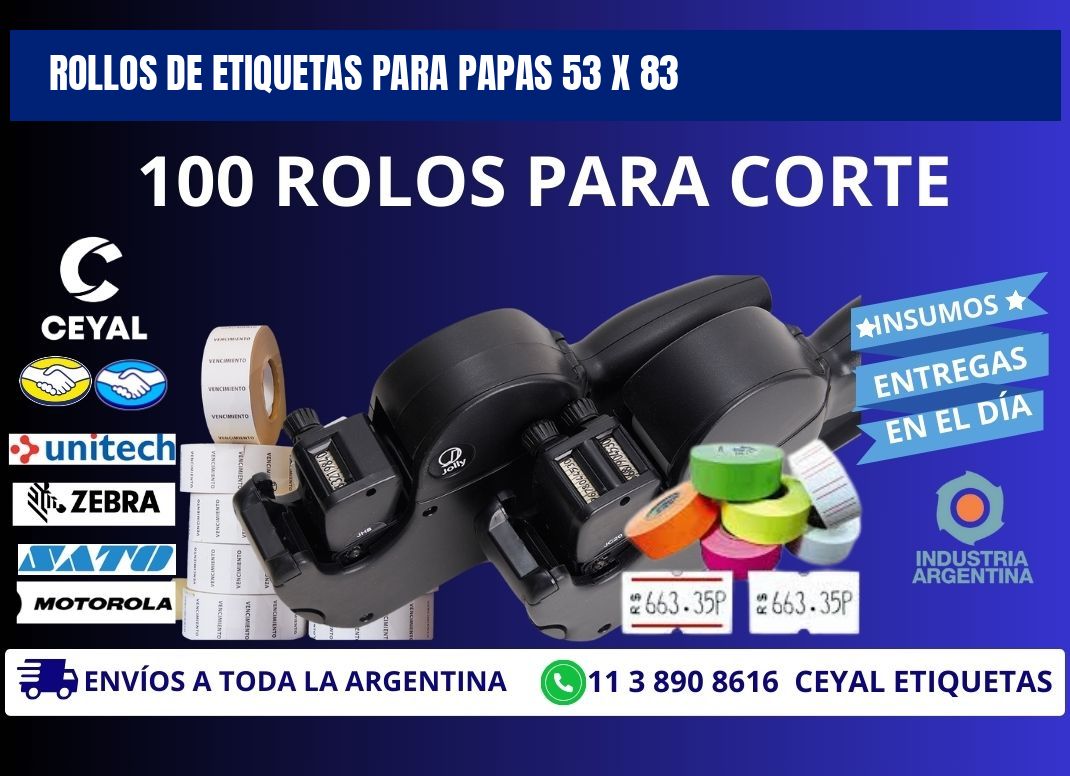 ROLLOS DE ETIQUETAS PARA PAPAS 53 x 83