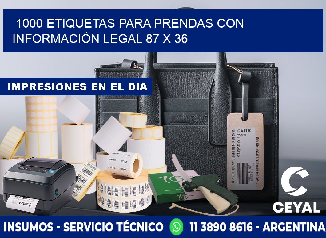 1000 ETIQUETAS PARA PRENDAS CON INFORMACIÓN LEGAL 87 x 36