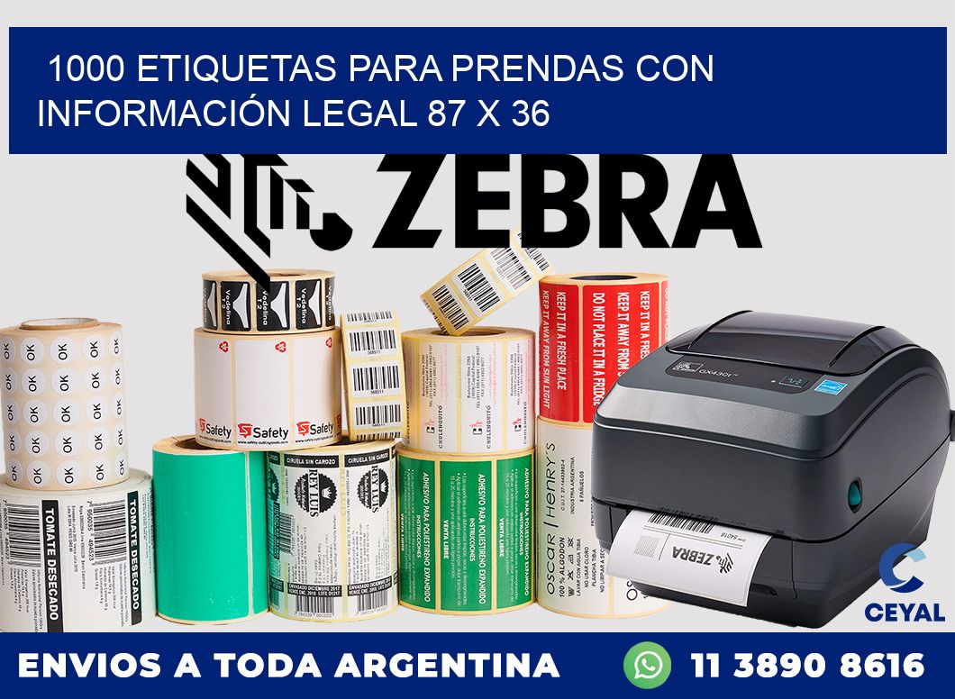 1000 ETIQUETAS PARA PRENDAS CON INFORMACIÓN LEGAL 87 x 36