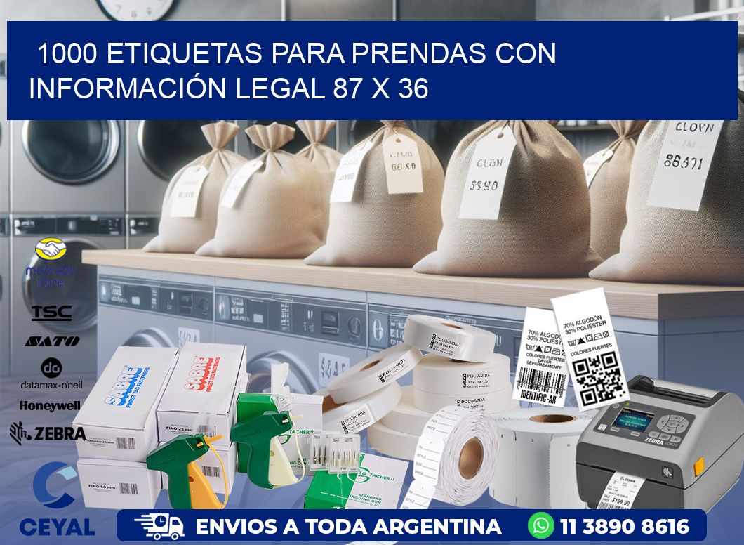 1000 ETIQUETAS PARA PRENDAS CON INFORMACIÓN LEGAL 87 x 36