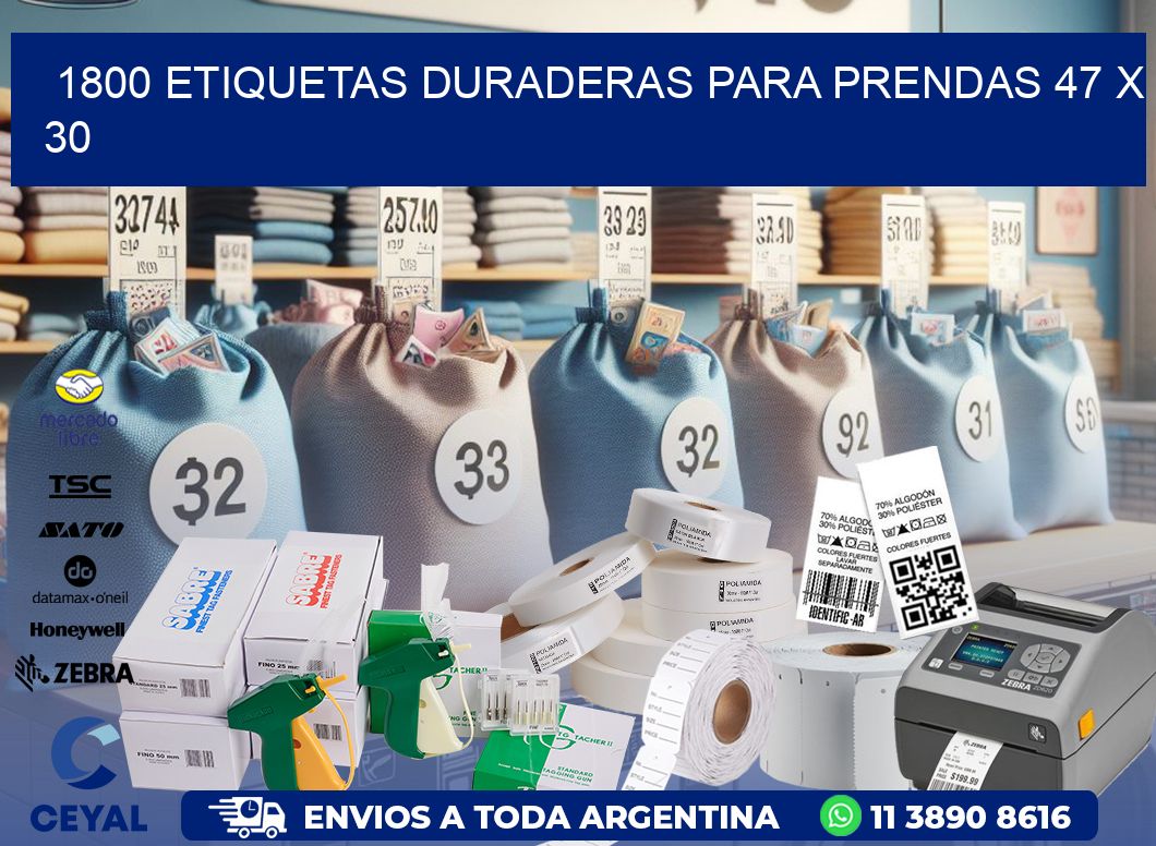 1800 ETIQUETAS DURADERAS PARA PRENDAS 47 x 30