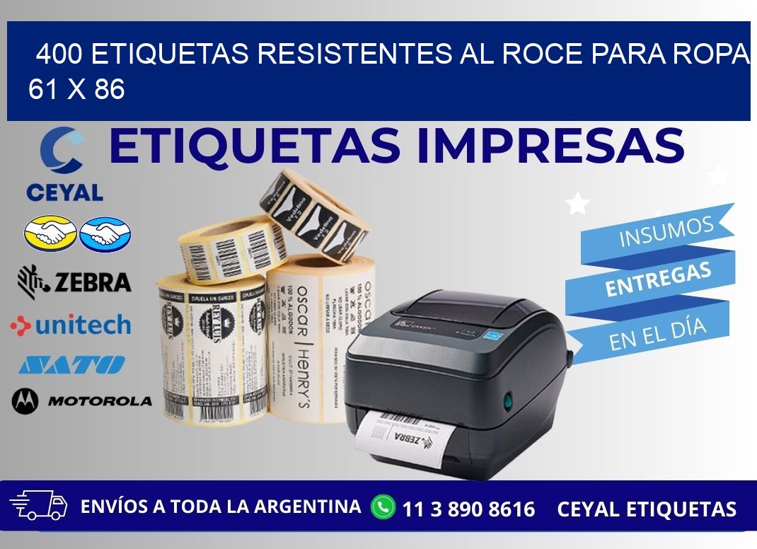 400 ETIQUETAS RESISTENTES AL ROCE PARA ROPA 61 x 86