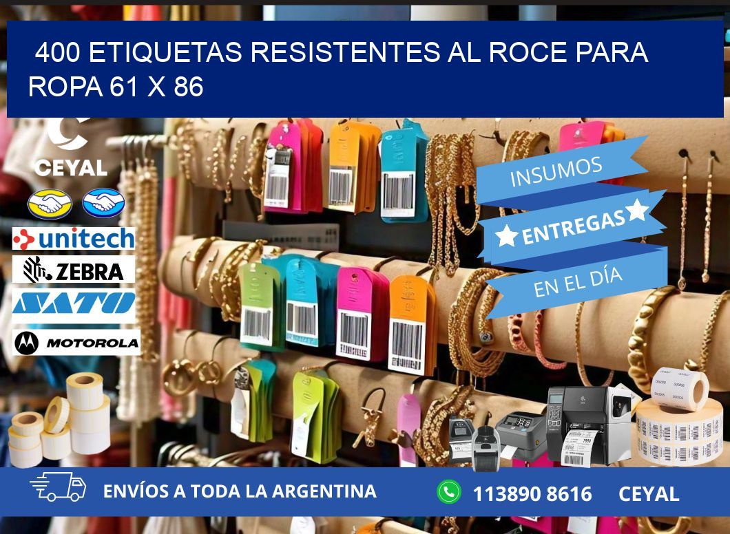 400 ETIQUETAS RESISTENTES AL ROCE PARA ROPA 61 x 86