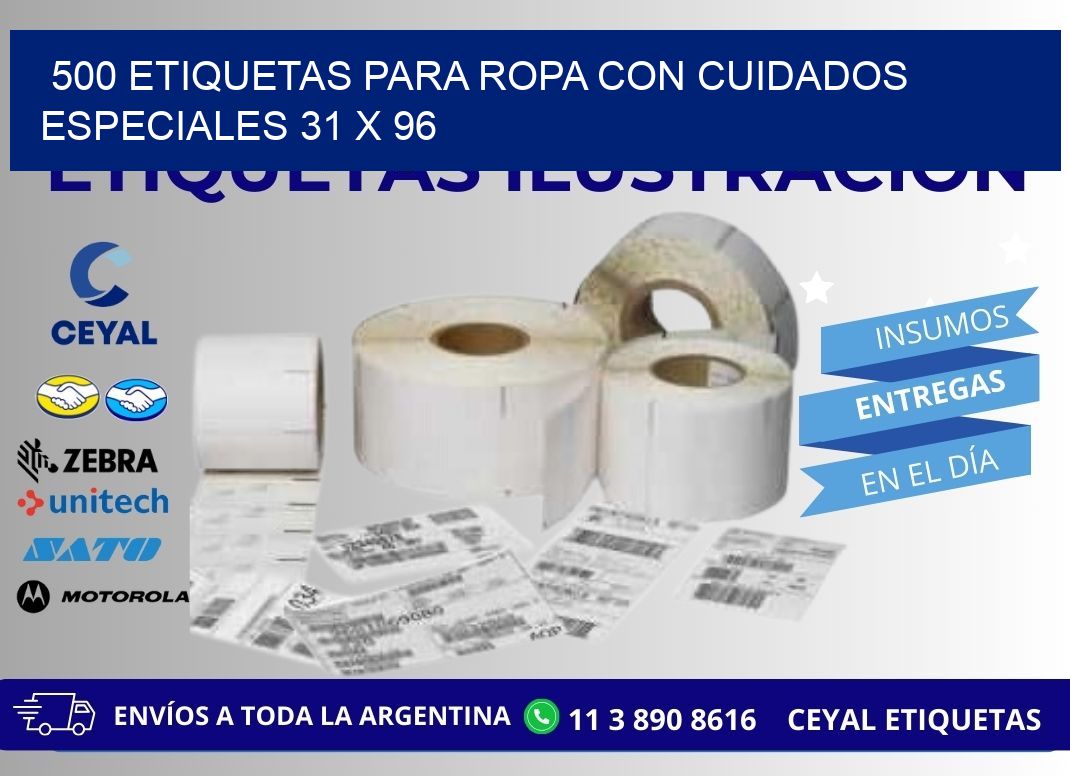 500 ETIQUETAS PARA ROPA CON CUIDADOS ESPECIALES 31 x 96