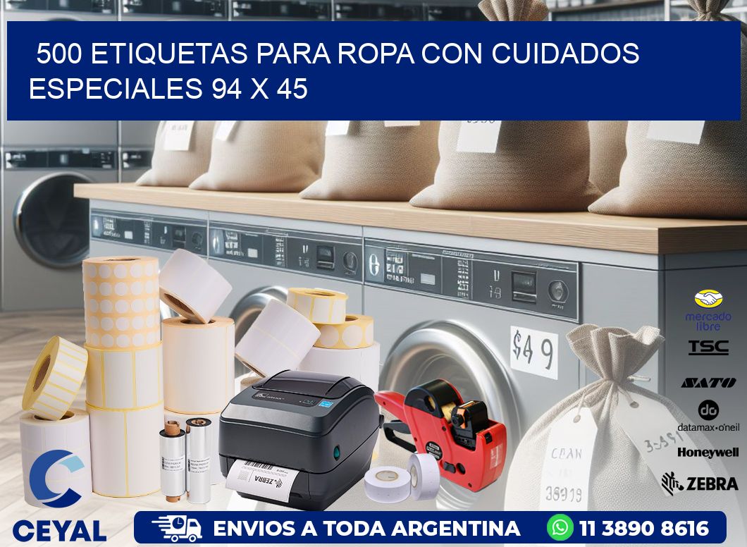 500 ETIQUETAS PARA ROPA CON CUIDADOS ESPECIALES 94 x 45