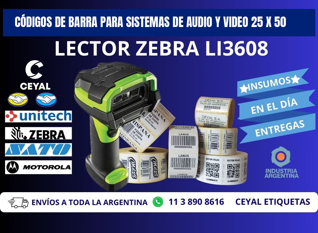 CÓDIGOS DE BARRA PARA SISTEMAS DE AUDIO Y VIDEO 25 x 50